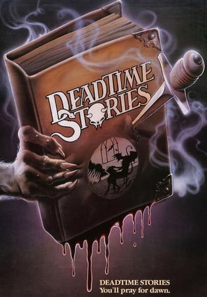 Deadtime Stories