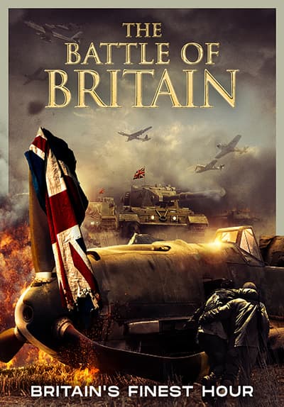 The Battle of Britain: Britain's Finest Hour