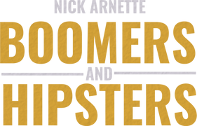 Nick Arnette: Boomers and Hipsters