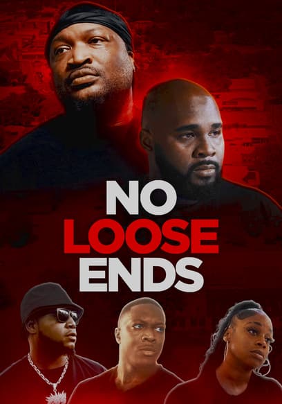 No Loose Ends