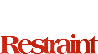Restraint