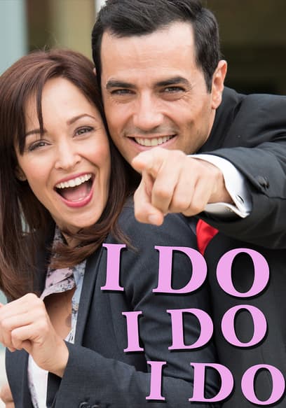 I Do, I Do, I Do