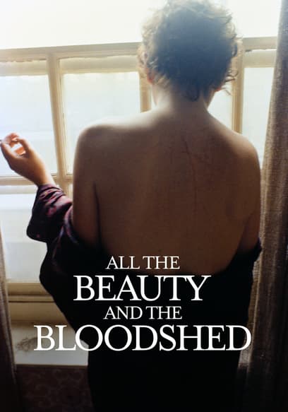 All the Beauty and the Bloodshed poster