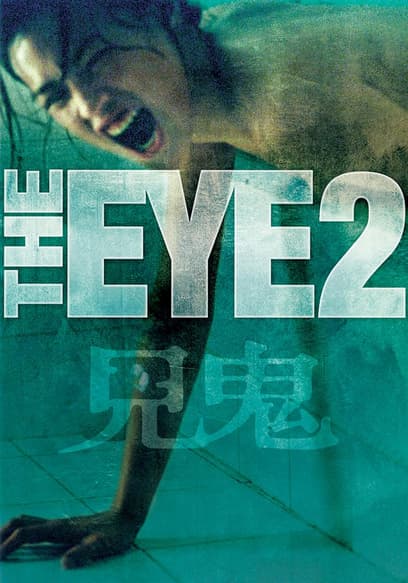 The Eye 2