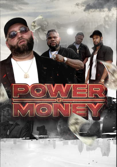 Power and Money Trailer