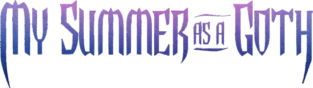 My Summer as a Goth