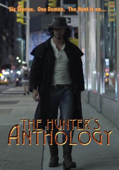 The Hunter's Anthology