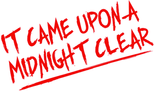 It Came Upon a Midnight Clear