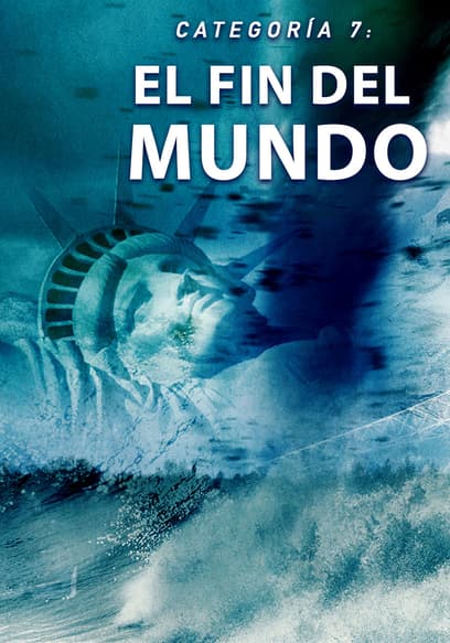 Categoría 7: El Fin Del Mundo (Doblado)