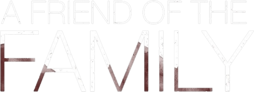 A Friend of the Family