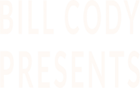 Bill Cody Presents
