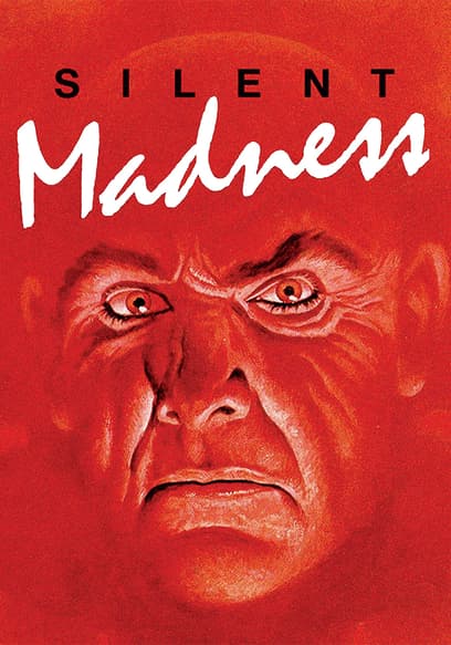 Silent Madness