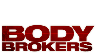 Body Brokers