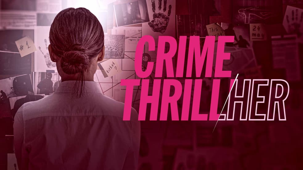 Watch Crime ThrillHer - Free Live TV | Tubi