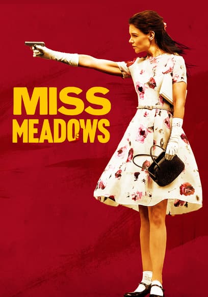 Miss Meadows