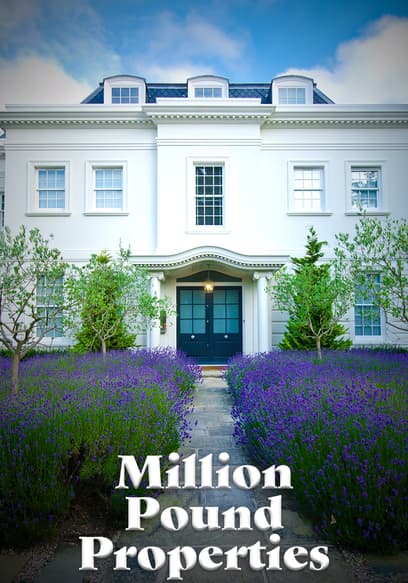 Million Pound Properties poster