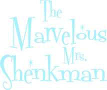 The Marvelous Mrs Shenkman