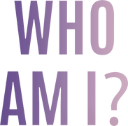 Who Am I?