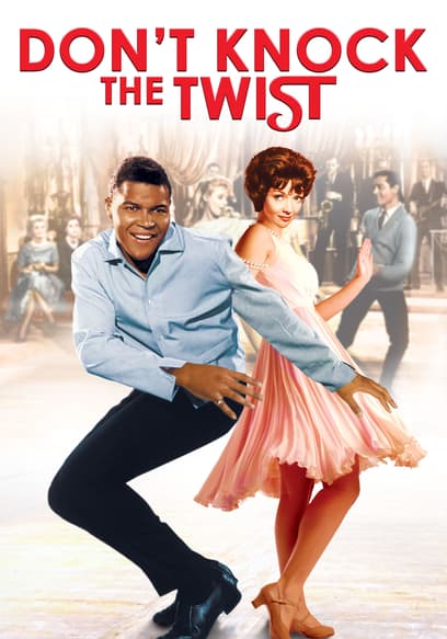 Don't Knock the Twist