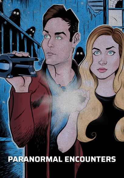 Paranormal Encounters