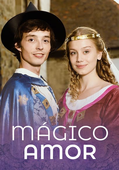Mágico amor (Doblado)