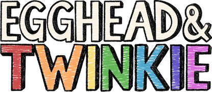 Egghead & Twinkie