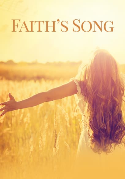 Faith’s Song