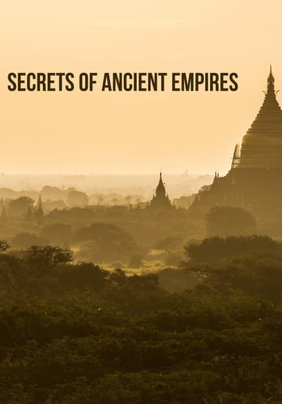Secrets of Ancient Empires