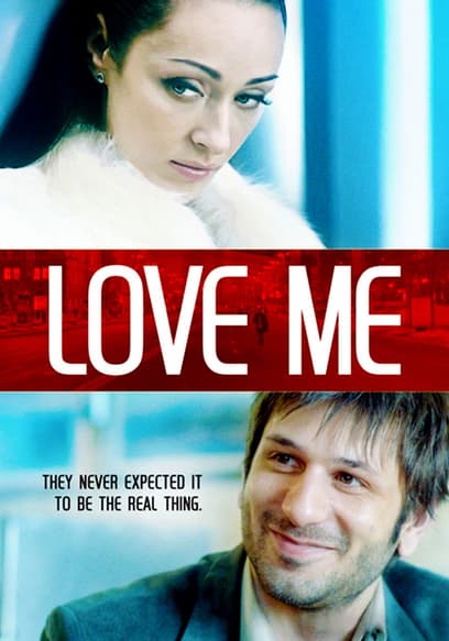 Love Me