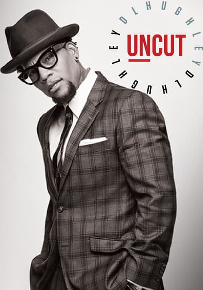 D.L. Hughley Uncut