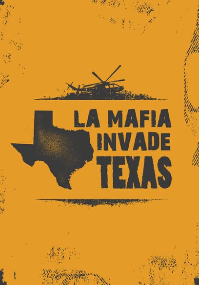 La Mafia Invade Texas