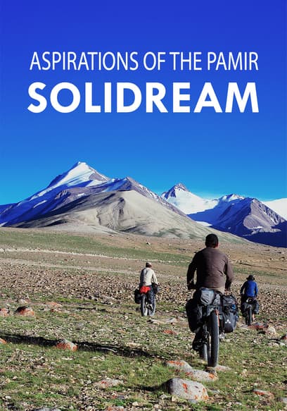 Aspirations of the Pamir