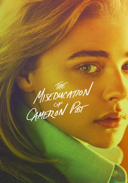 The Miseducation of Cameron Post