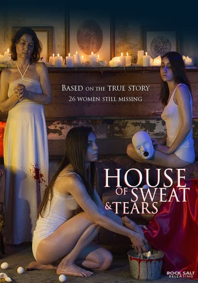 House of Sweat and Tears