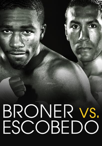 Boxing After Dark: Adrien Broner vs. Vicente Escobedo