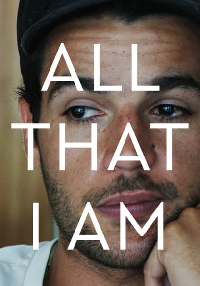 All That I Am