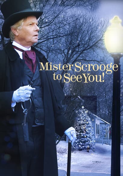 Mister Scrooge to See You