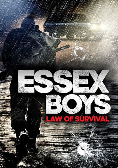 Essex Boys: Law of Survival