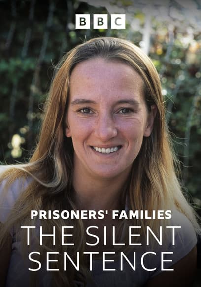 Prisoners' Families: The Silent Sentence