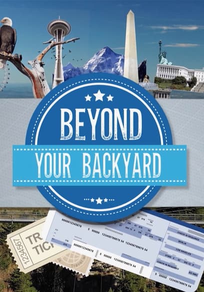 Beyond Your Backyard