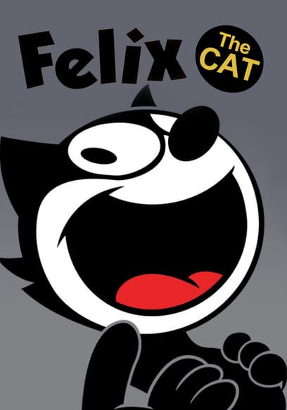 S01:E06 - No Time for Naps / Felix Meets Vavoom / Felix's Uncle Hester / Beauty Mud Bath