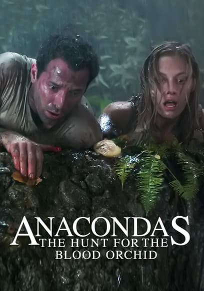 Anacondas: The Hunt for the Blood Orchid