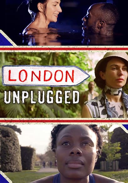 London Unplugged