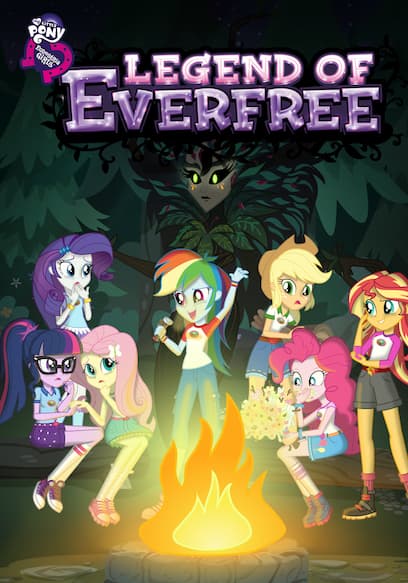 My Little Pony: Equestria Girls - Legend of Everfree