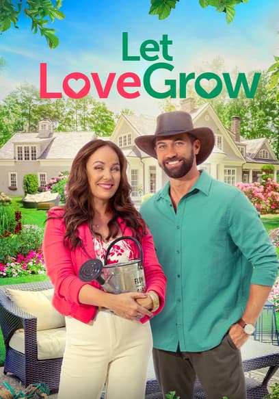 Let Love Grow