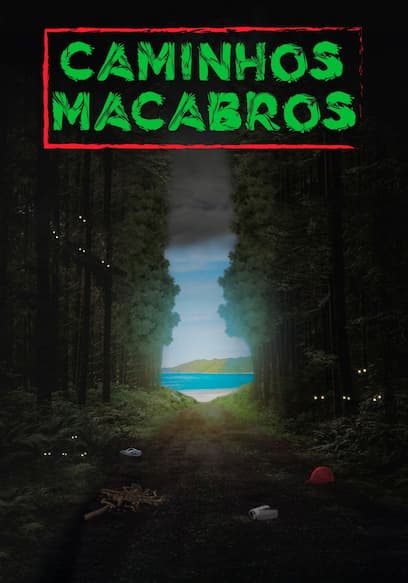 Caminhos Macabros