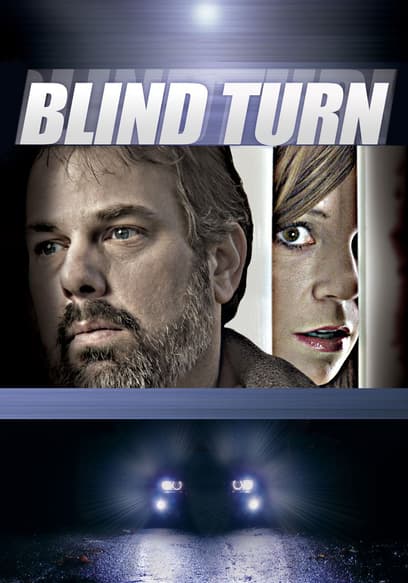 Blind Turn