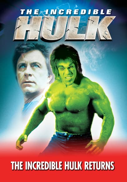 The Incredible Hulk Returns