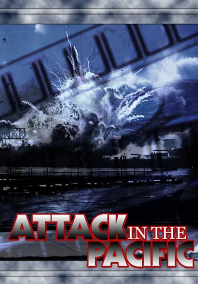 Attack in the Pacific