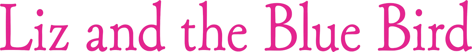 Liz and the Blue Bird (Dubbed)